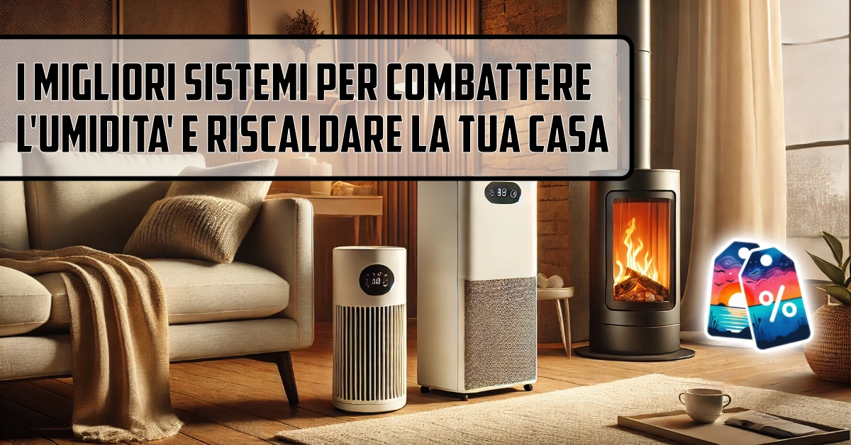 I migliori sistemi per combattere l